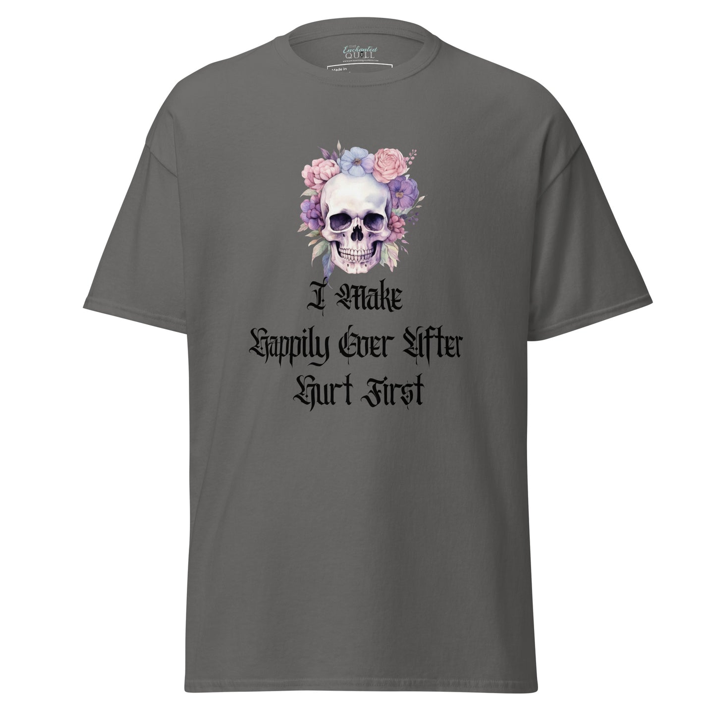 I Make Happily Ever After Hurt First