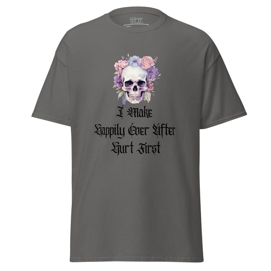 I Make Happily Ever After Hurt First