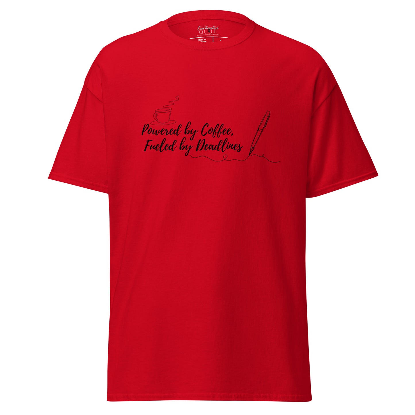 Powered by Coffee, Fueled by Deadlines Unisex T.Shirt
